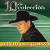 David Lee Garza - 10 de Colección